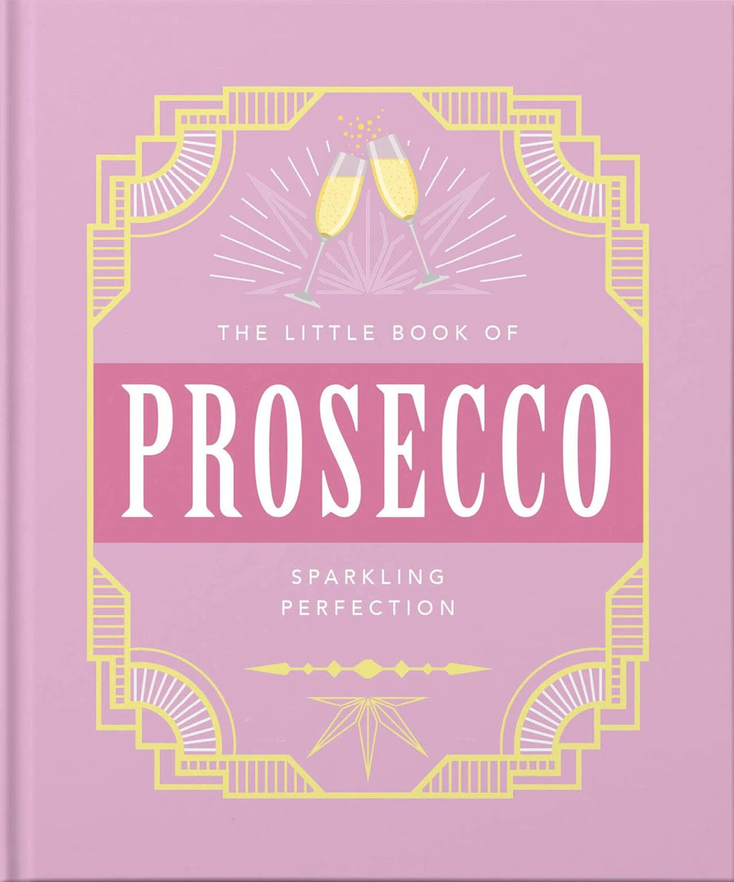 Little Book of Prosecco