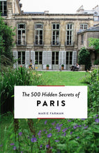 Ladda bild till bildvisaren The 500 Hidden Secrets of Paris