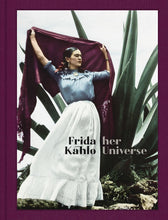 Ladda bild till bildvisaren Frida Kahlo - Her Universe