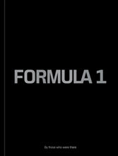Ladda bild till bildvisaren Formula 1 - By Those Who Were There