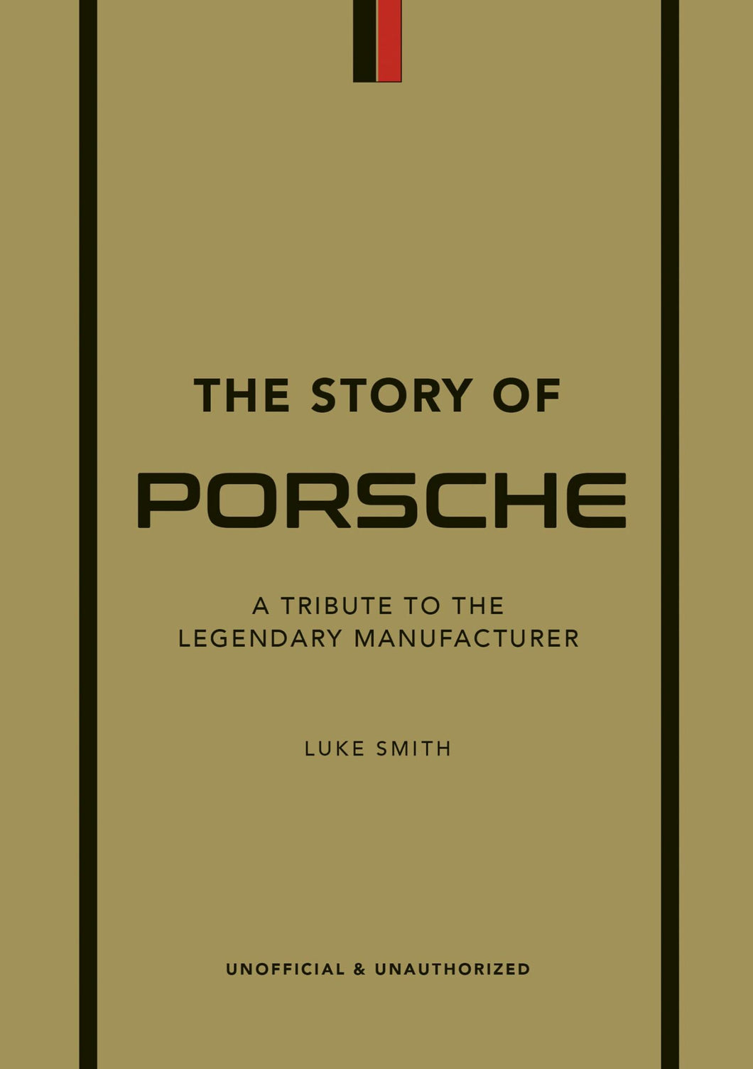 The Story Of Porsche